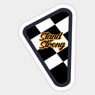 Stand strong Sticker